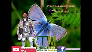 kishosha mangombe song bhabyile official audio prd by yohana
