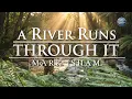 A River Runs Through It | Calm Mix