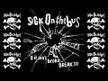 Download Lagu Sick on the bus - If it ain't broke...  BREAK IT! (FULL ALBUM 2011)