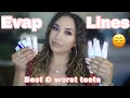 ALL ABOUT EVAP LINES BEST AND WORST PREGNANCY TESTS THE WATER TRICK