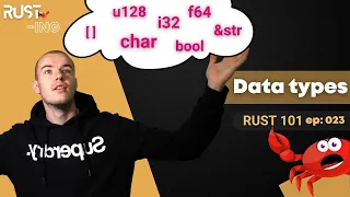 Rust 101 - Data types in Rust