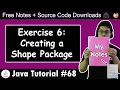 Java Exercise 5 Creating a Custom Package