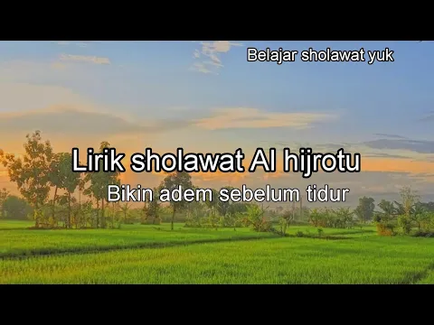 Download MP3 LIRIK SHOLAWAT AL HIJROTU || sound Arabic