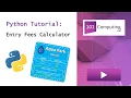 Entry Fees Calculator Python Challenge 101Computing net