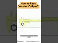 Easy Way to Read Vernier Caliper