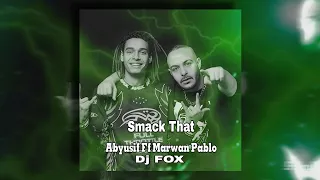 Abyusif Ff Marwan Pablo Smack That ابيوسف ومروان بابلو سماك ذات Fox On Baet 