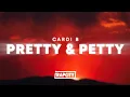 Download Lagu Cardi B - Pretty \u0026 Petty (Lyrics)