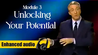 Module 3 Unlocking Your Potential - Brian Tracy s Phoenix Seminar