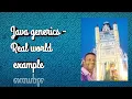 Java Generics - Real world scenario
