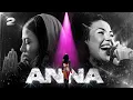 Lagu 7 giorni con ANNA: il momento della verità - EP.2