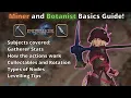 How to play Miner and Botanist in detail FFXIV Endwalker