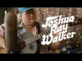 Download Lagu Joshua Ray Walker \