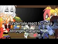 Download Lagu Undertale reacts to chara stronger than you||gacha club||Undertale