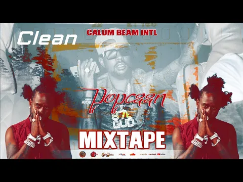 Download MP3 Popcaan Mix 2024 CLEAN | Popcaan Mixtape 2024 Clean | Popcaan Dancehall Mix 2024 | Calum beam intl