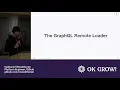 Grap L Toronto Nov 2018 - An Alternative for Schema Stitching in Ruby