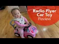 Radio Flyer Creativity Car Review Ride-on and Push Walker