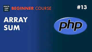 13 How to get the sum of PHP array values - PHP 7 tutorial