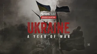 Ukraine A Year Of War Introduction Newshub Investigates 