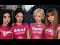 Lagu SHINE LIKE ME _ BLACK PINK [M/V]”