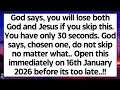 Lagu 🧾God says, you will lose both God and Jesus if you skip this. You have only 30 seconds to listen it