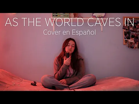 Download MP3 As the World Caves In - Matt Maltese Español Cover con letra subtitulada