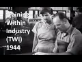 Training Within Industry 1944