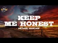 Download Lagu Michael Marcagi - Keep Me Honest / Lyrics