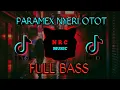 DJ VIRAL!! TIKTOK - PARAMEX NYERI OTOT REMIX - JEFLAN TAKALAMINGAN
