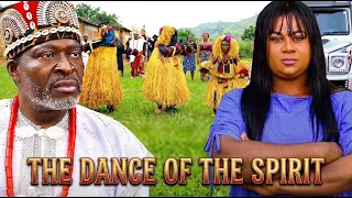 THE DANCE OF THE SPIRIT - KANAYO O KANAYO / UJU OKOLI 2026 LATEST NIGERIAN NEW MOVIE