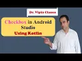 Checkbox in Android Studio Kotlin Android