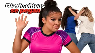 SE PEGAN | El Día De Chicas 🥺