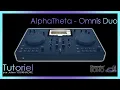 Download Lagu TUTORIEL - ALPHATHETA - OMNIS DUO par Julien TOURNADRE