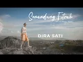 Download Lagu DIRA SATI - SENANDUNG FITRAH (Official MV)