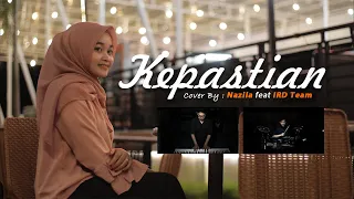 Download AURELIE HERMANSYAH - KEPASTIAN ( Cover By Nazila Ft IRD Team ) MP3