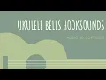 Backsound Youtube Ukulele Bells // no copyright