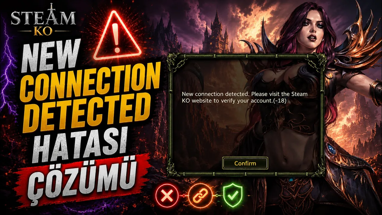 New Connection Detected -18 Hatası Çözümü | Knight Online