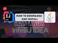 Easily install Jetbrains Intellij IDEA on Kali Linux 2023 Install JDK on Kali Linx 2024