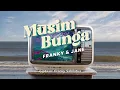 Download Lagu Franky \u0026 Jane - Musim Bunga (Official Lyric Video)