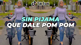 DJ SIN PIJAMA | ASI QUE DALE POM POM POM POM | LAGU PARTY 🌴 SIN PIJAMA REMIX 2023