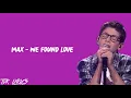 Download Lagu Max - We Found Love Rihanna ft.Calvin Harris |s | The Final | The Voice Kids Vlaanderen 2020