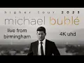 Michael Buble - Full Concert