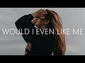 SABAI \u0026 Miles Away - Would I Even Like Me (Lyrics) ft. RUNN