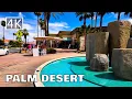 4K Palm Desert - California