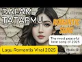 Lagu Dalam Tatapmu – Lagu Romantis Lembut \u0026 Menenangkan | Official Lyric Video