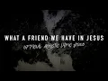 Download Lagu What A Friend We Have In Jesus (Acoustic) | Reawaken Hymns | The Trinity Acoustic Sessions