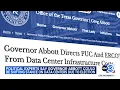 Data center approvals in Texas halted until audits completed Gov Greg Abbott says