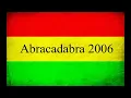 MELO DE ABRAKADABRA 2006 DJ ROMERO MARLEY