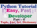 Python Tutorial Easy Fast Developer Part-4 Tuple List Set Dictionary
