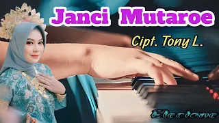 Download Janci Mutaroe Cover Electone Cipt. Tony L MP3