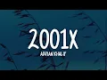 Adrian Khalif - 2001x (Lirik Lagu)